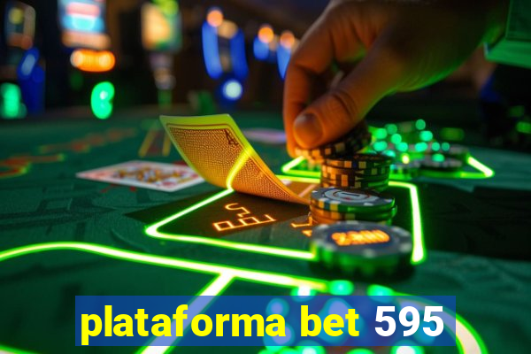 plataforma bet 595